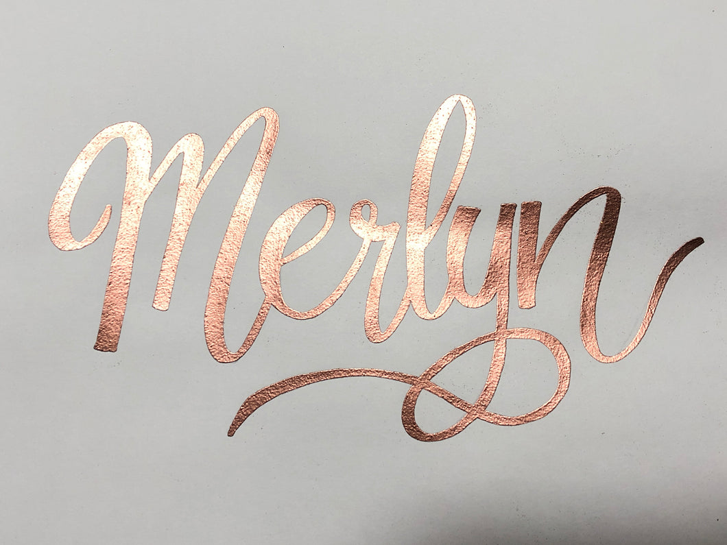 Rosegold Embossed Personalized Faux Calligraphy/ Hand Lettering Signage
